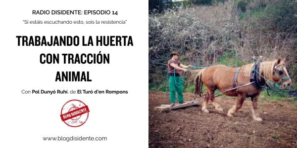 Episodio 14 - Radio Disidente - Pol Dunyó Ruhí